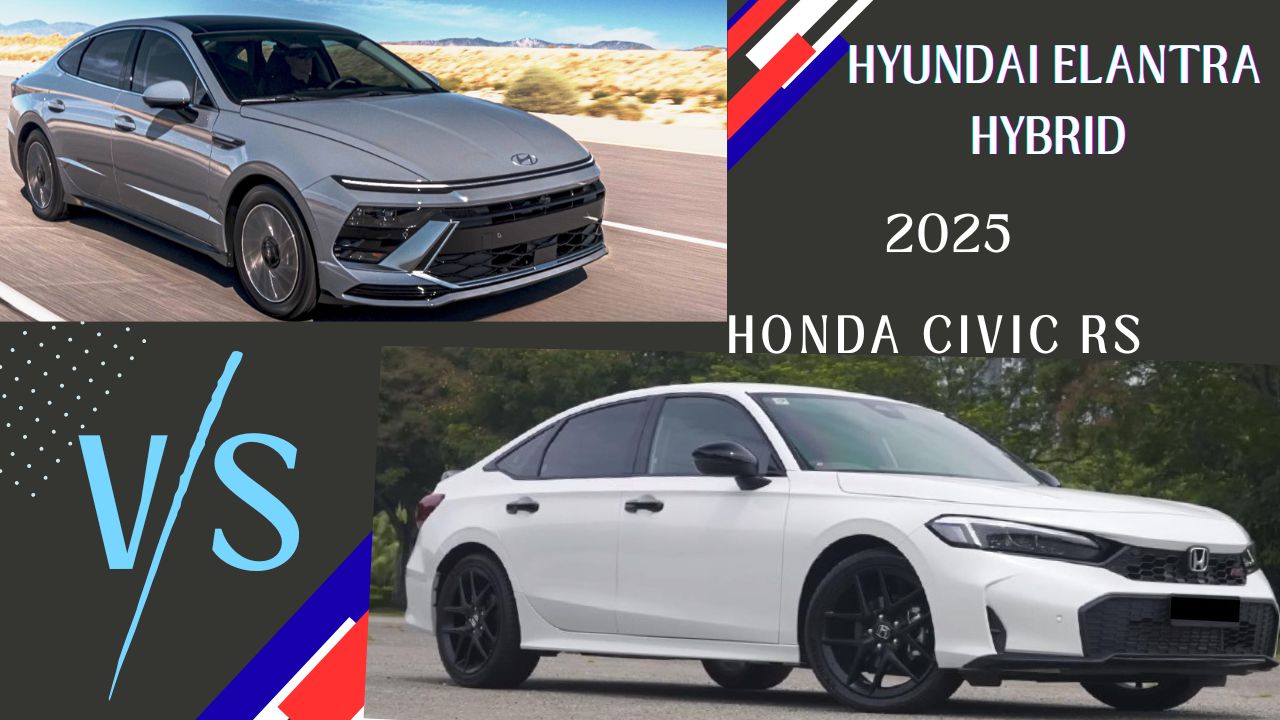 HyundaiElantraHybrid2025vsHonda CivicRSeHEV